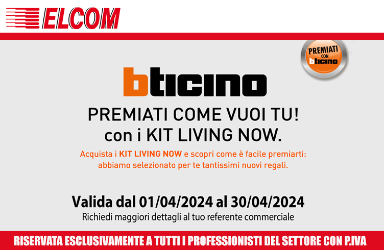 Premiati! con i KIT LIVING NOW.